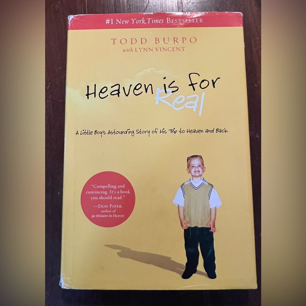 Heaven Is for Real by Todd Burpo - hardcover